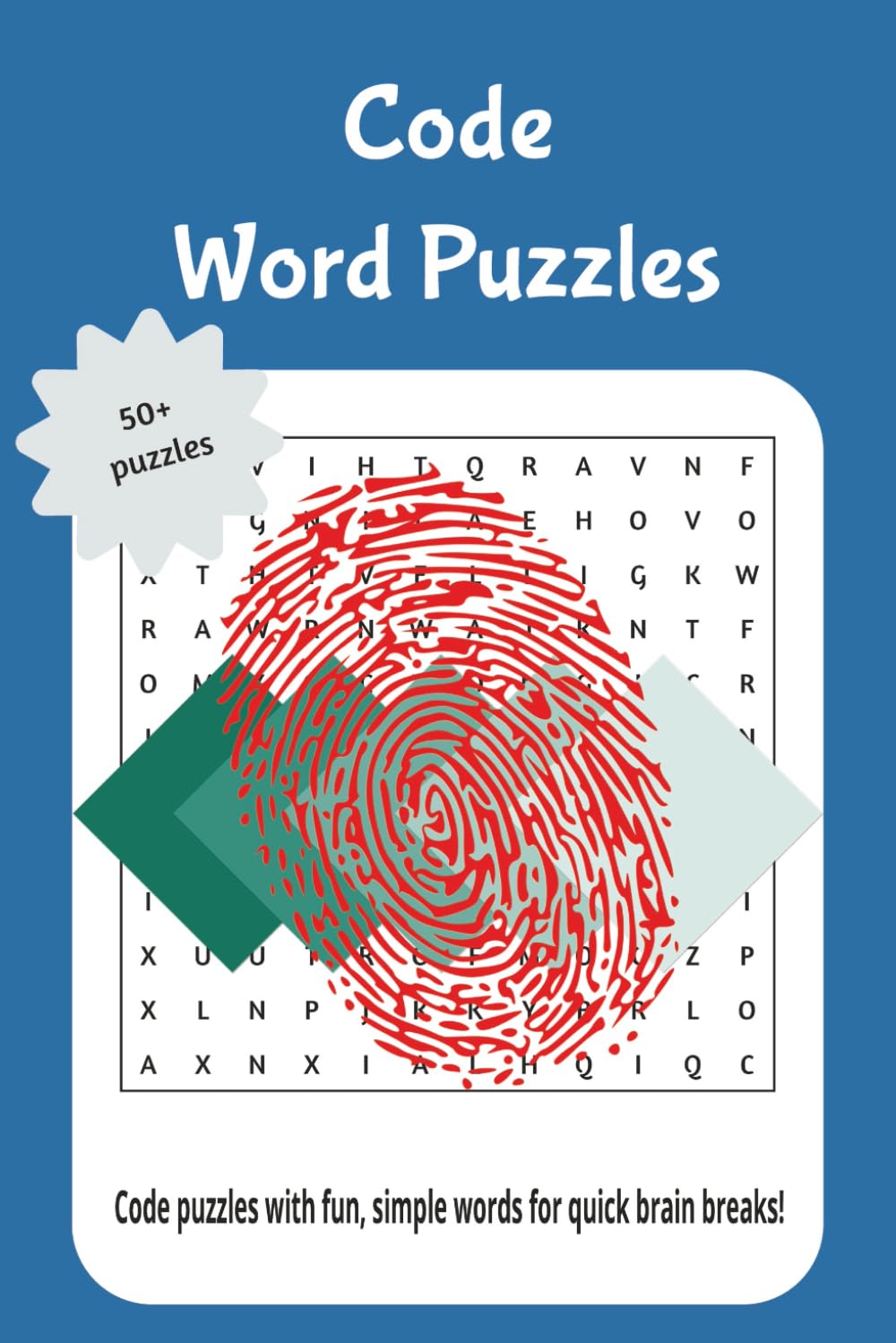 code word puzzles: Code puzzles with fun, simple words for quick brain breaks!