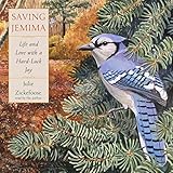 Saving Jemima: Life and Love with a Hard-Luck Jay