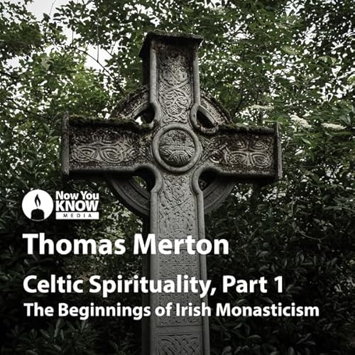 Celtic Spirituality: The Beginnings of Irish Monasticism copertina
