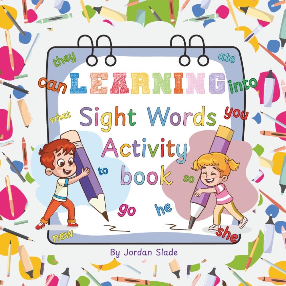 Learning Sight Word's Activity Book for Kids Ages 3-6: Read, Trace, Write & Colour Early Learning Fun