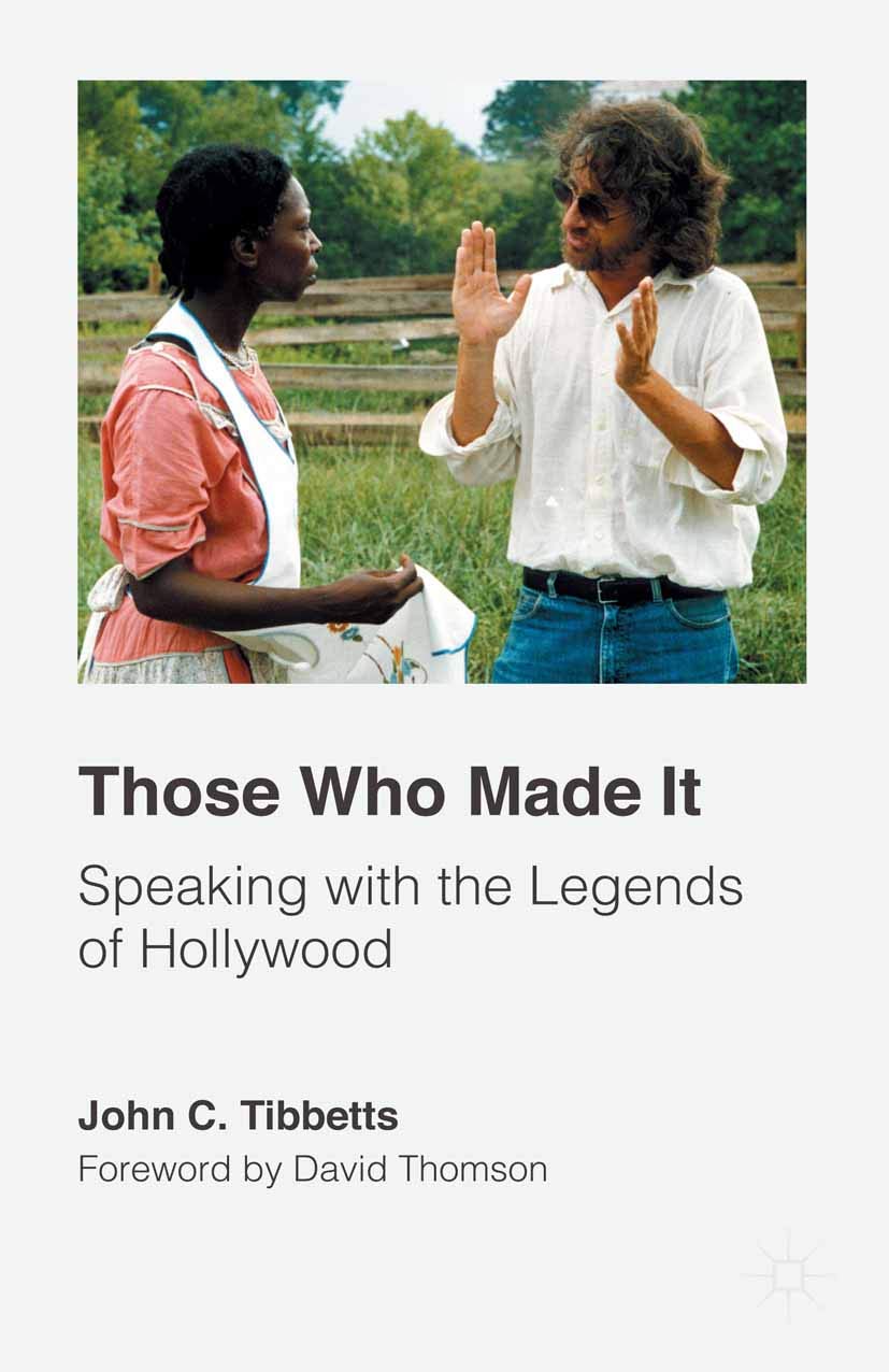 Livre Those Who Made It en anglais biographies et interviews des légendes de Hollywood