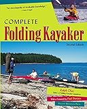 Complete Folding Kayaker, Second Edition (English Edition)