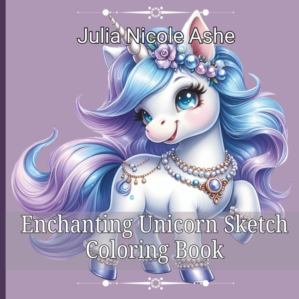 Enchanting Unicorn Sketch Coloring Book (Fantasy Coloring)