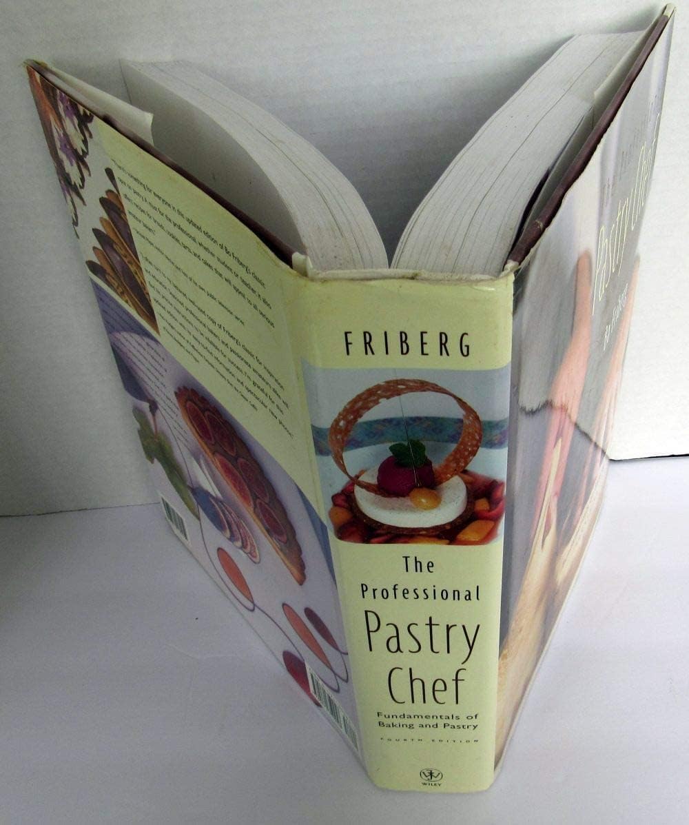 The Professional Pastry Chef: Fundamentals of Baking and Pastry      Hardcover – March 5, 2002