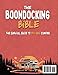 The Boondocking Bible: The Survival Guide to Off-Grid Camping – Camp Without Hookups and Explore the Best Free Spots and Public Land Across the U.S.