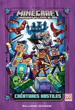 Créatures hostiles: Chroniques de l'Épée de bois (2)