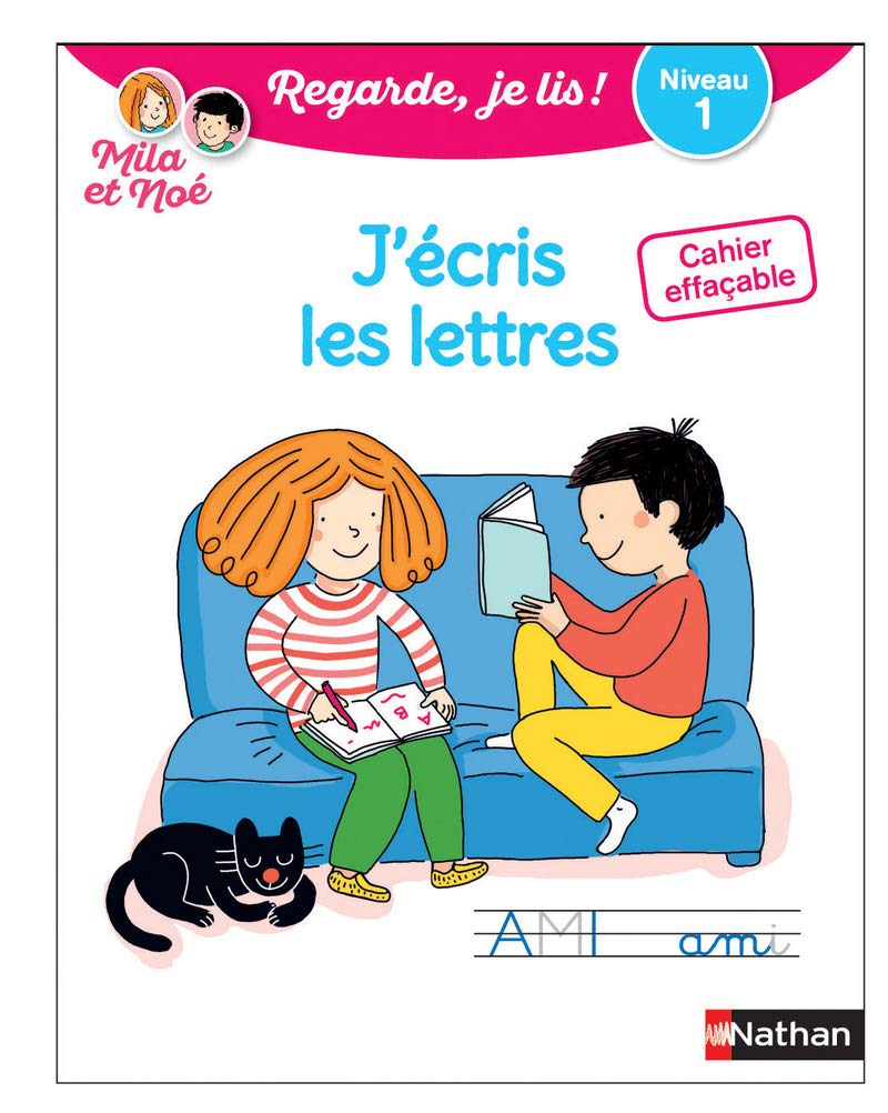 Cahier effaçable J'écris les lettres - Niveau 1 avec Mila et Noé: Cahier effaçable. Niveau 1