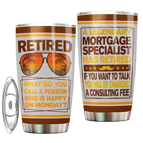 MONIZILUCKY A Legendary Mortgage Specialist Has Retired, Happy Retirement Tumbler Stainless Steel For Mortgage Specialist, 20Oz Tumbler Farewell Gift For Coworker With Funny Quotes About Retirement