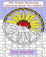 The Stress Relieving Coloring Book For Adults 1518851592 Book Cover