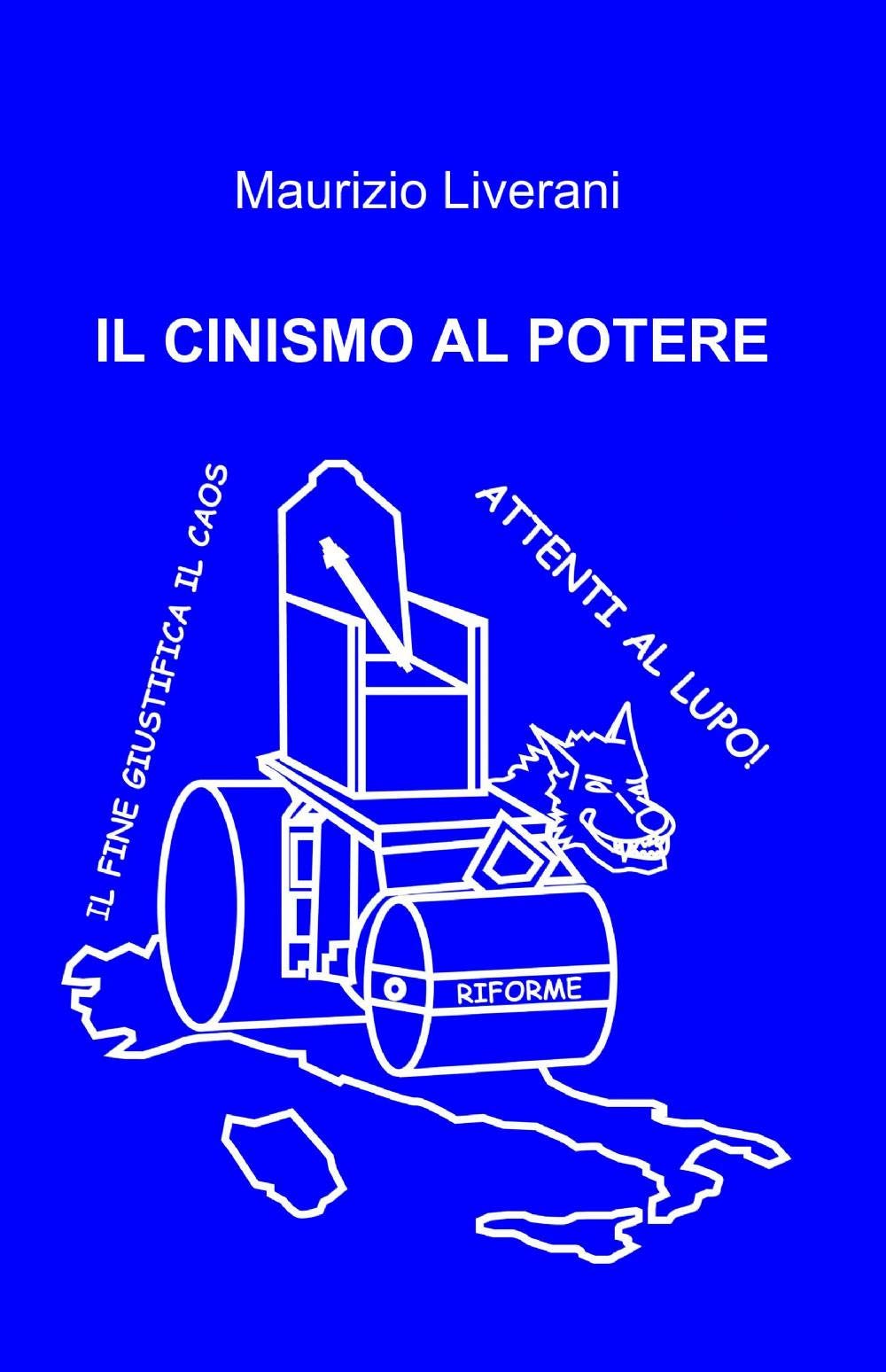 IL CINISMO AL POTERE