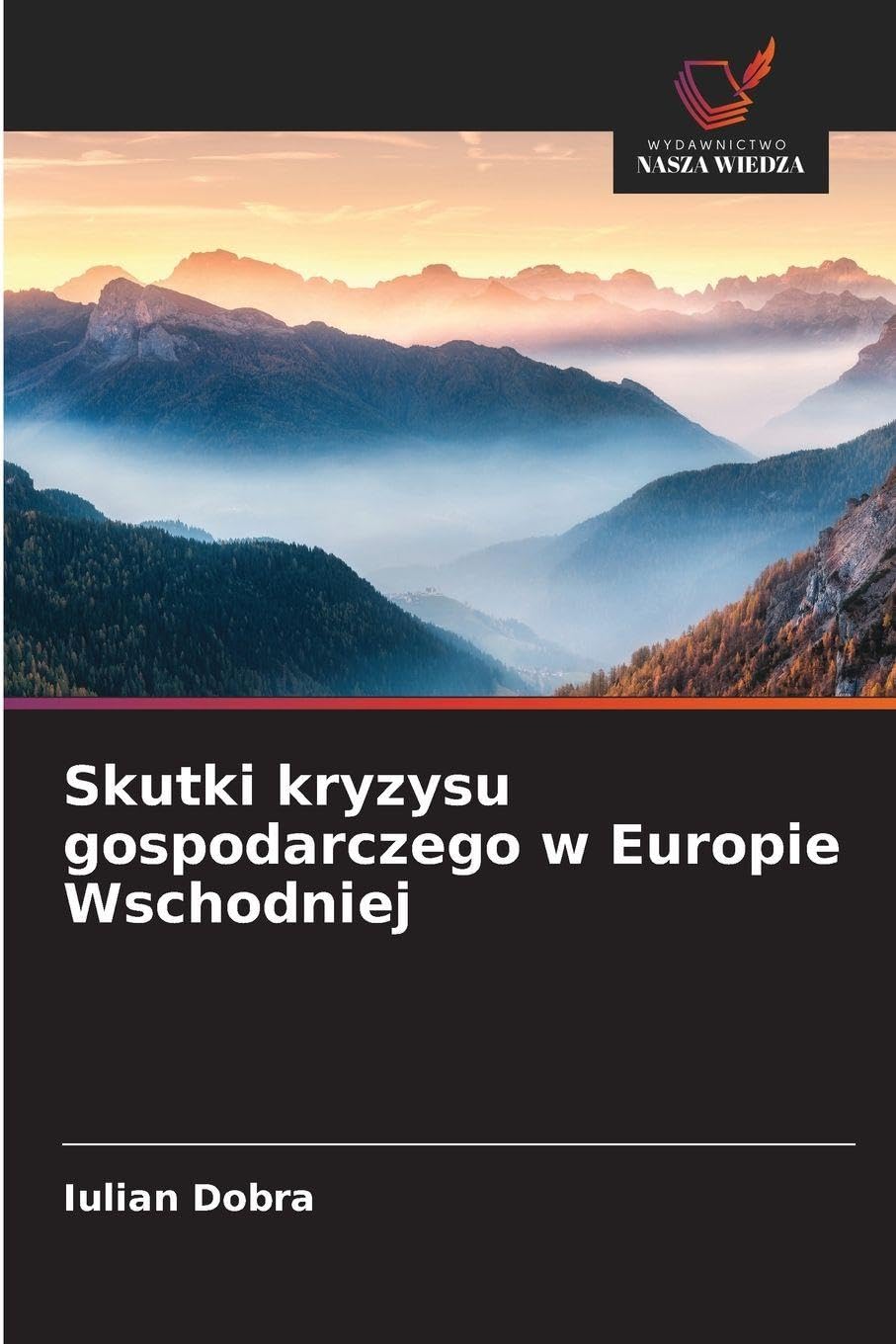 Skutki kryzysu gospodarczego w Europie Wschodniej