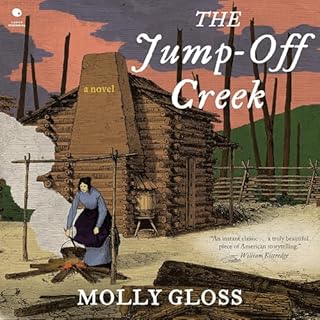 The Jump-Off Creek Audiolibro Por Molly Gloss arte de portada