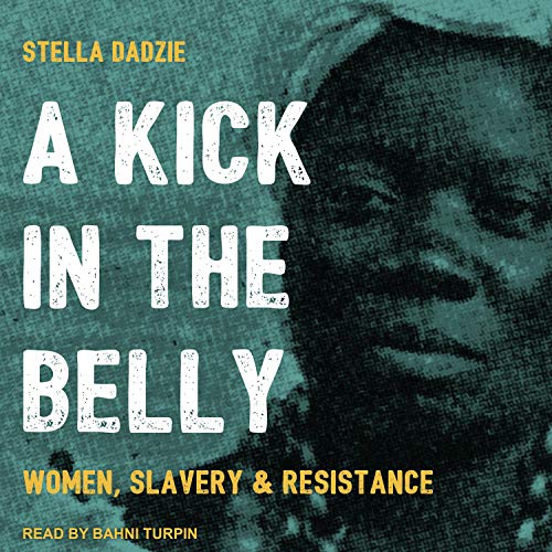A Kick in the Belly by Stella Abasa Dadzie episode artwork