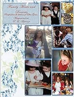 Family Meals and Desserts: Recipes from the Kitchens of Ellen Grace, Margaret and Me 1938527305 Book Cover