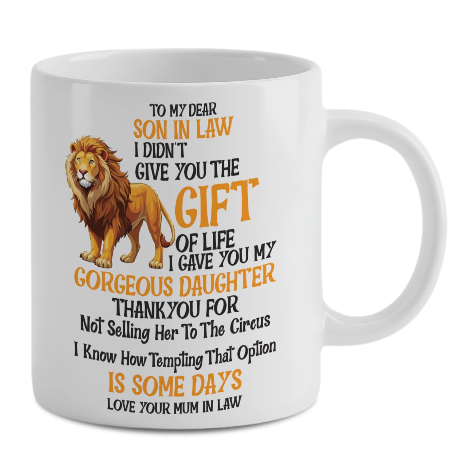 PrintWink Coffee Mug, Funny Son in Law Cup from Mother in Law – Humorous Lion Design Ceramic Mug – Novelty Gift for Son-in-Law, Wedding, Birthday, Christmas