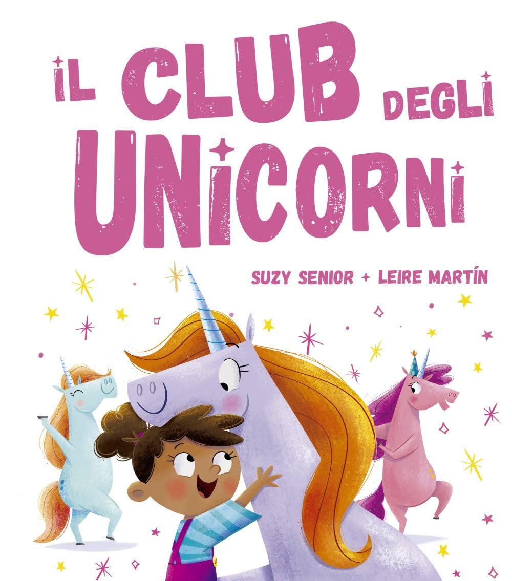 Il Club Degli Unicorni. Ediz. A Colori - 4