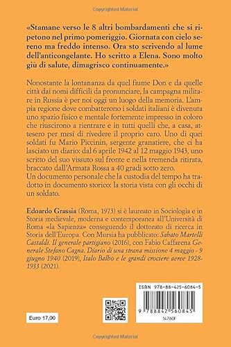 Guerra Sul Fronte Orientale: 6 Aprile 1942 - 12 Maggio 1943. Il Diario Del Sergente Granatiere Mario Piccinin - 2