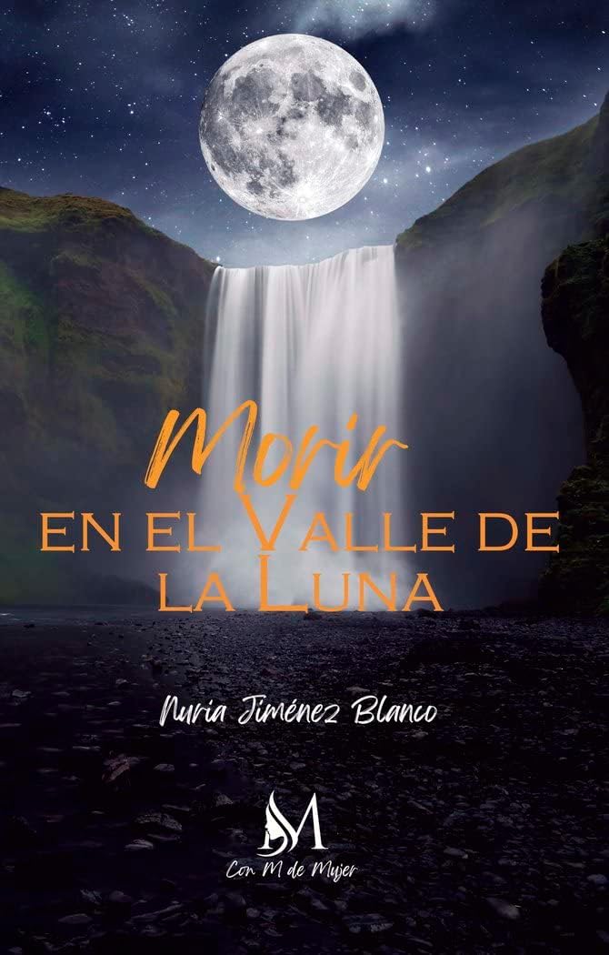 Morir en el valle de la luna