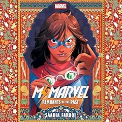 Ms. Marvel: Remnants of the Past Audiolibro Por Saadia Faruqi arte de portada