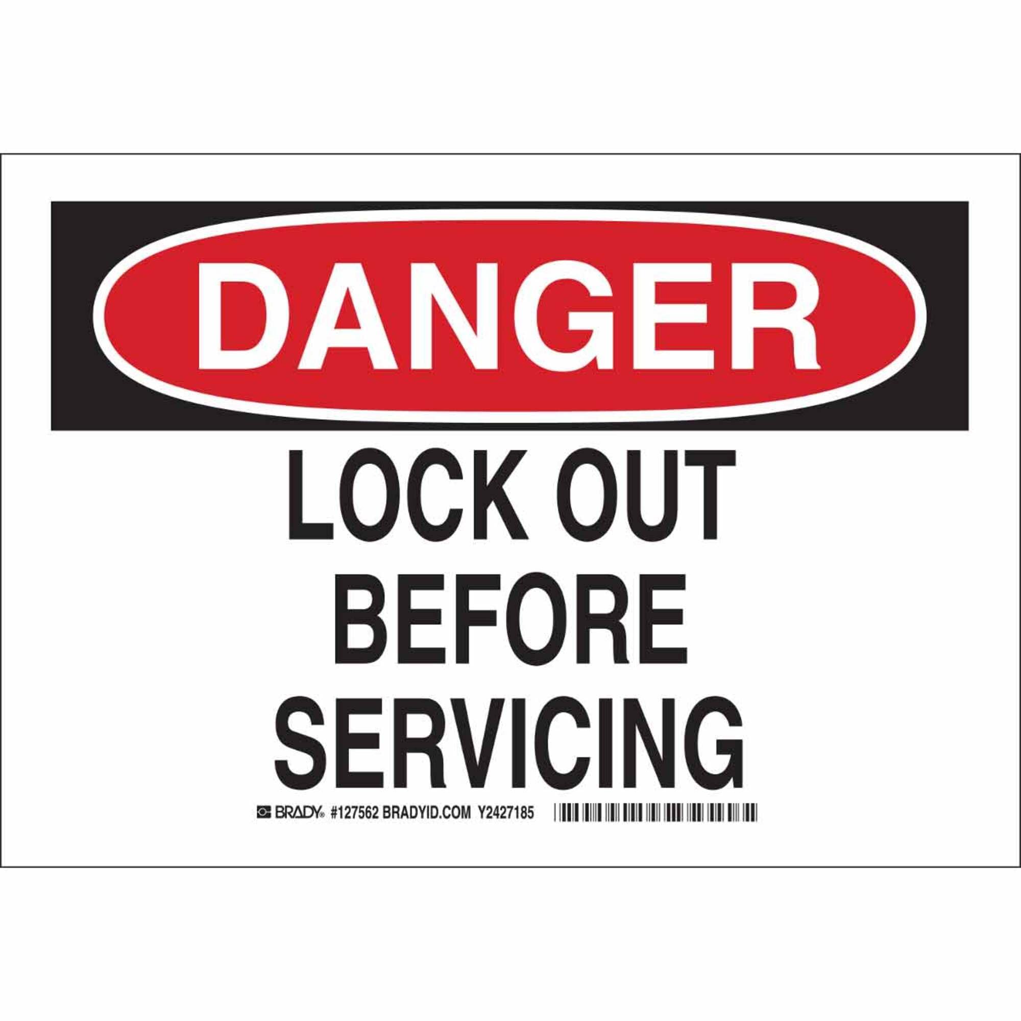 Panneau Brady Lock Out Before Servicing 25,4x35,6 cm noir rouge