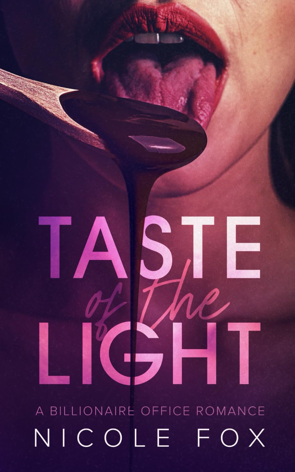 Taste of the Light: A Billionaire Office Romance (Izotov Bratva)