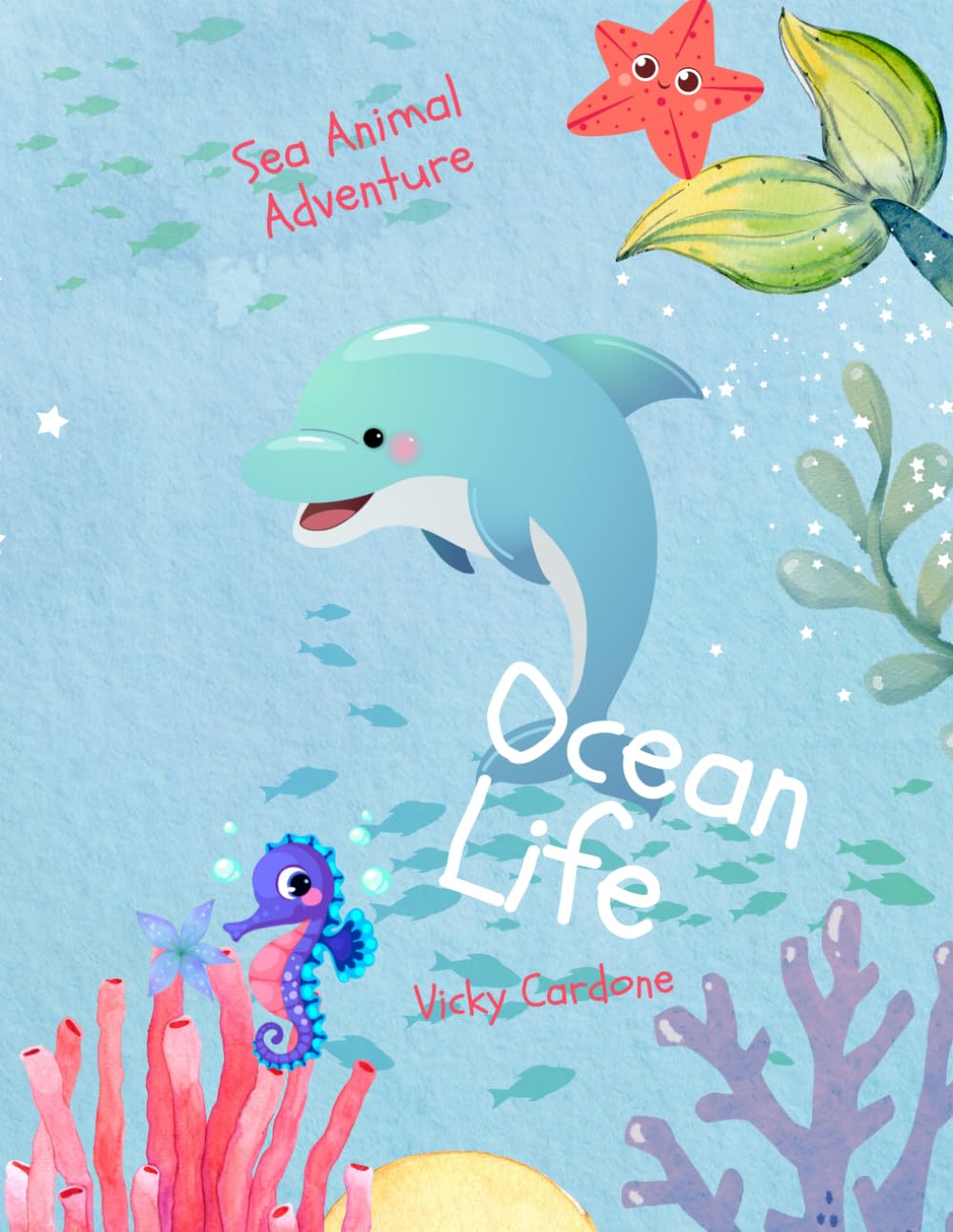 Ocean Life: A to Z Coloring Book of Sea Animals (Kids Coloring Books)