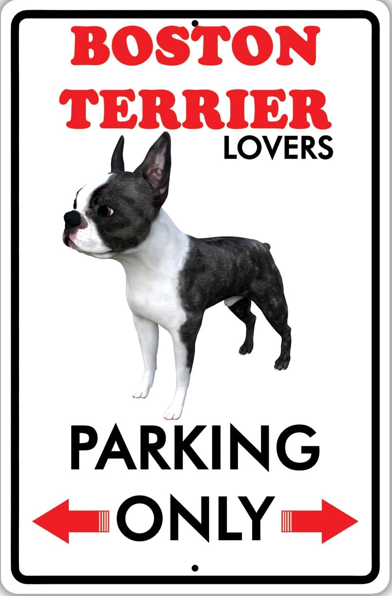 Boston Terrier Lovers Parking Only Dog Owner Novelty Notice Metal Sign