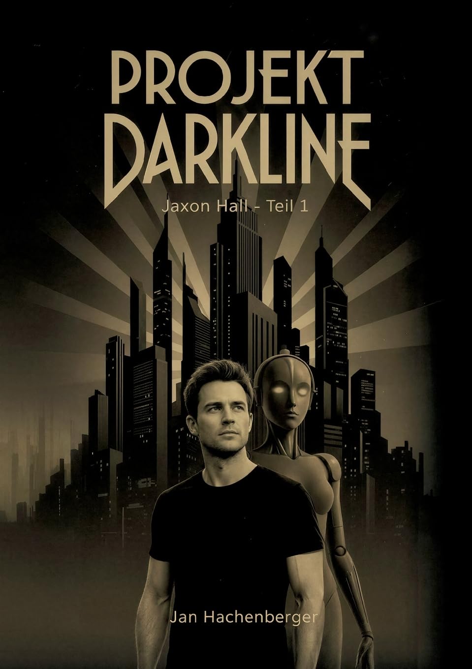 Projekt Darkline: Jaxon Hall - Teil 1