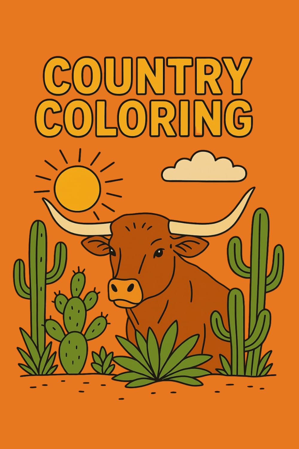 Country Coloring: A Trendy Farm & Country Coloring Adventure for Littles and Families