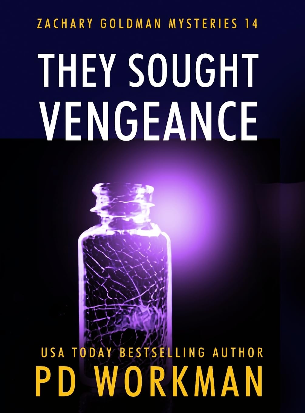Buy They Sought Vengeance: 14 (Zachary Goldman Mysteries) — BookShops.in