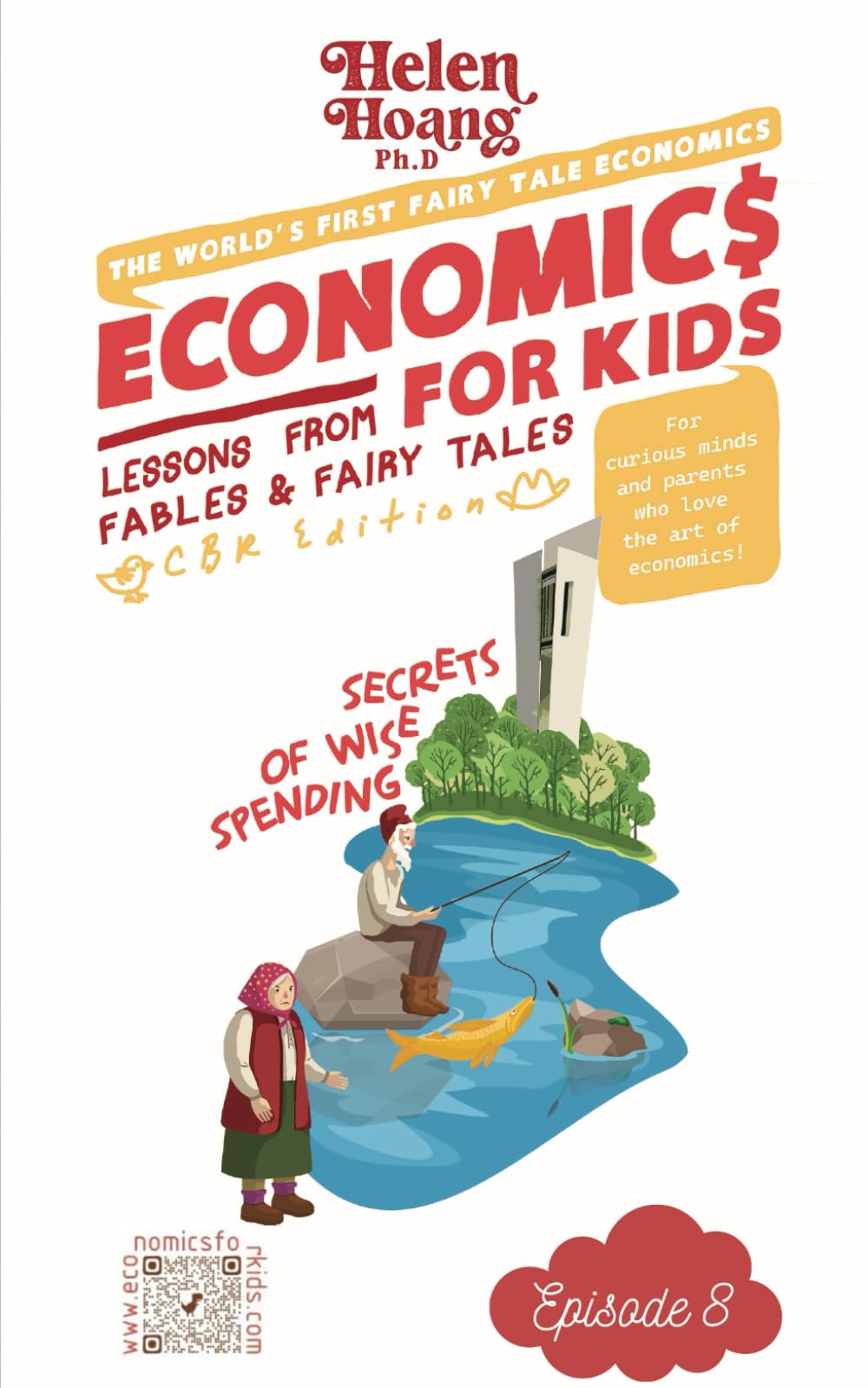 Economics for Kids: Smart Money Spending: Lesson from Fables & Fairy Tales (Economics for Kids: Lessons from Fables & Fairy Tales)