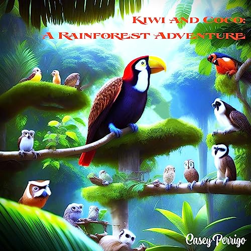 Kiwi and Coco: A Rainforest Adventure (English Edition)