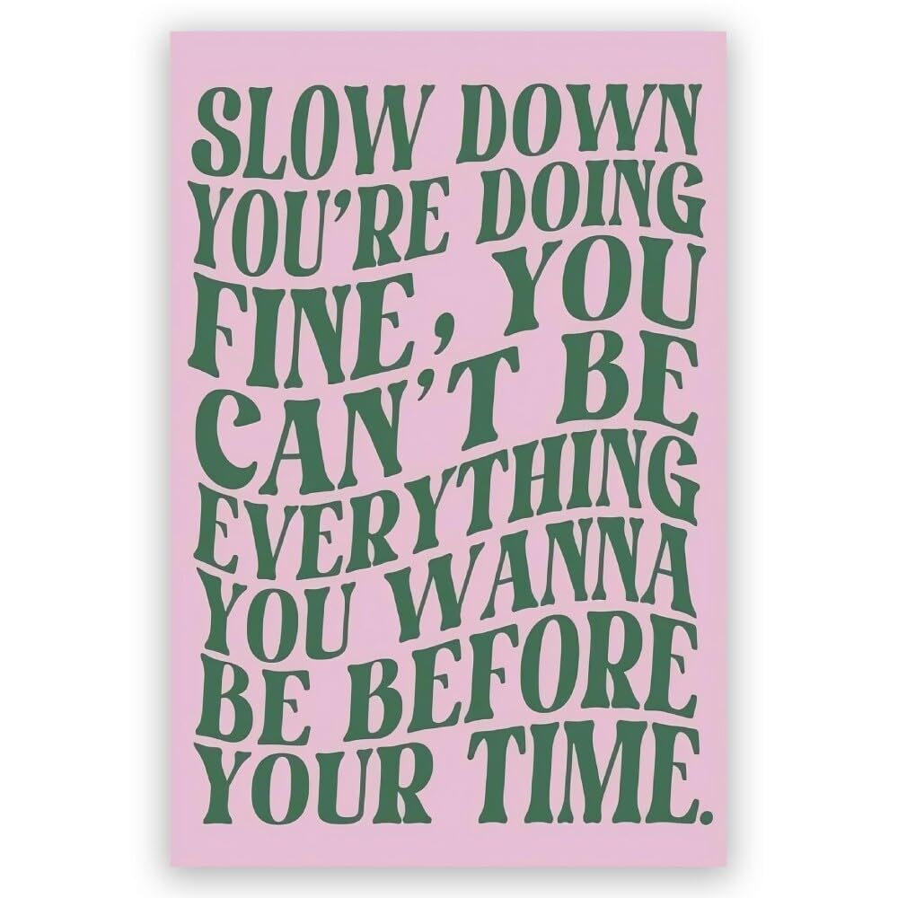 Pink Wall Art Canvas Slow Down You Are Doing Fine Prints canvas Poster Music Green Wall Sticker Minimalist