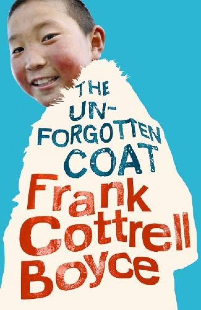 The Unforgotten Coat by Frank Cottrell Boyce (Paperback, 2021)
