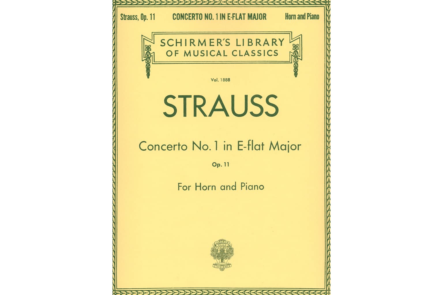 Concerto No. 1 in E Flat Major, Op. 11: Schirmer Library of Classics Volume 1888 French Horn and Piano Re (Schirmer's Library of Musical Classics)