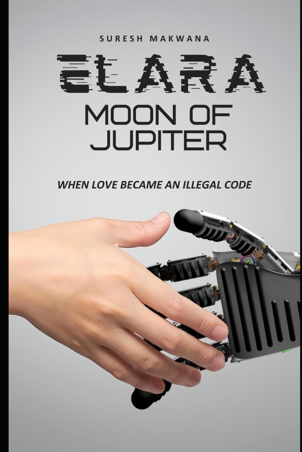 Elara: Moon of Jupiter: When Love Became an Illegal Code