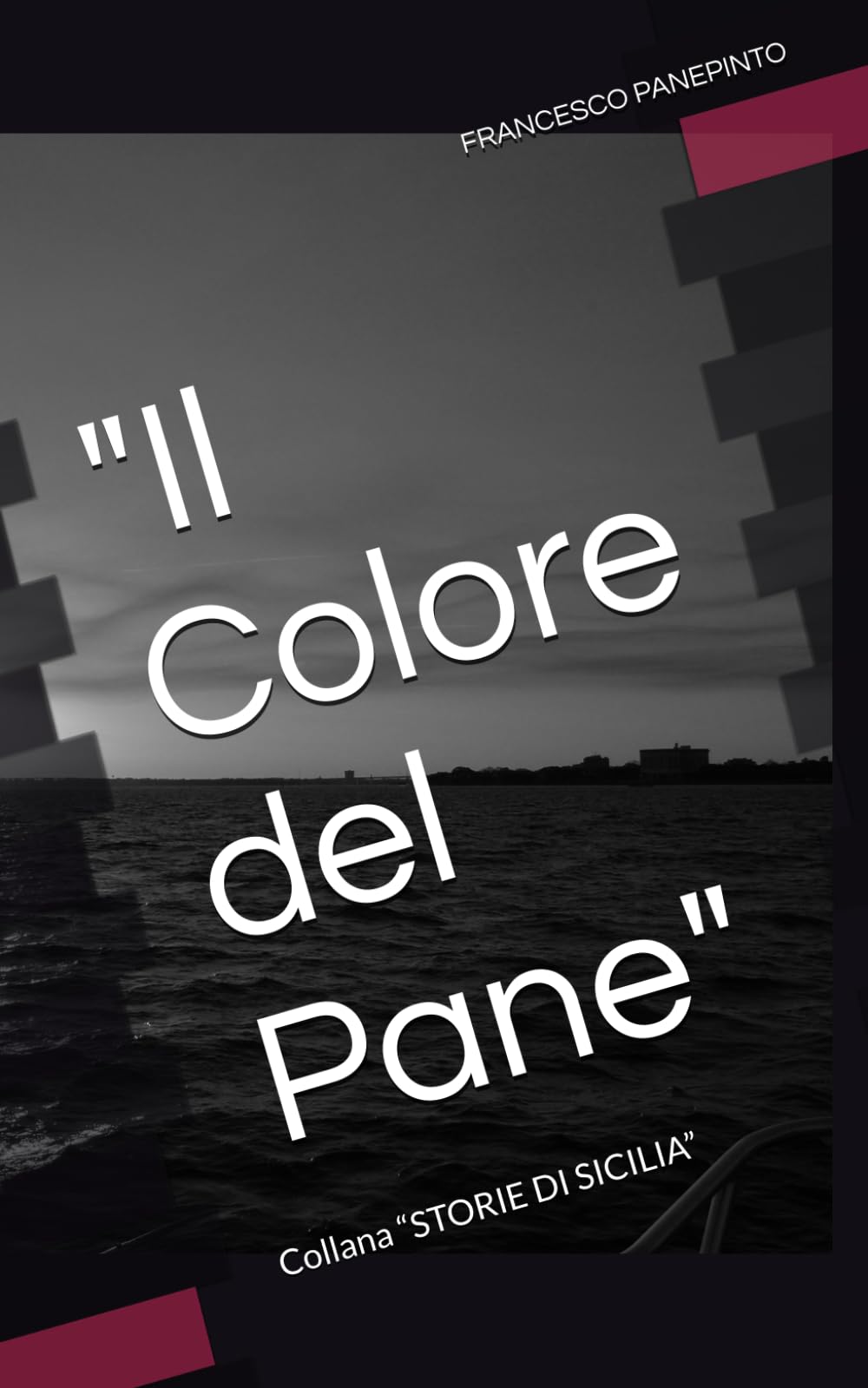 "Il Colore del Pane": Collana “STORIE DI SICILIA”