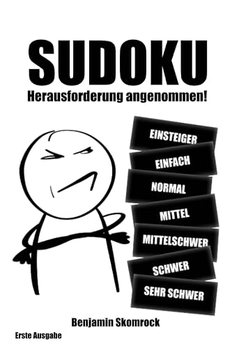 SUDOKU - Herausforderung angenommen!: Dieses Buch ist für junge und alte Menschen, die stets nach einer Hausforderung suchen! | Kannst du sie alle lösen?