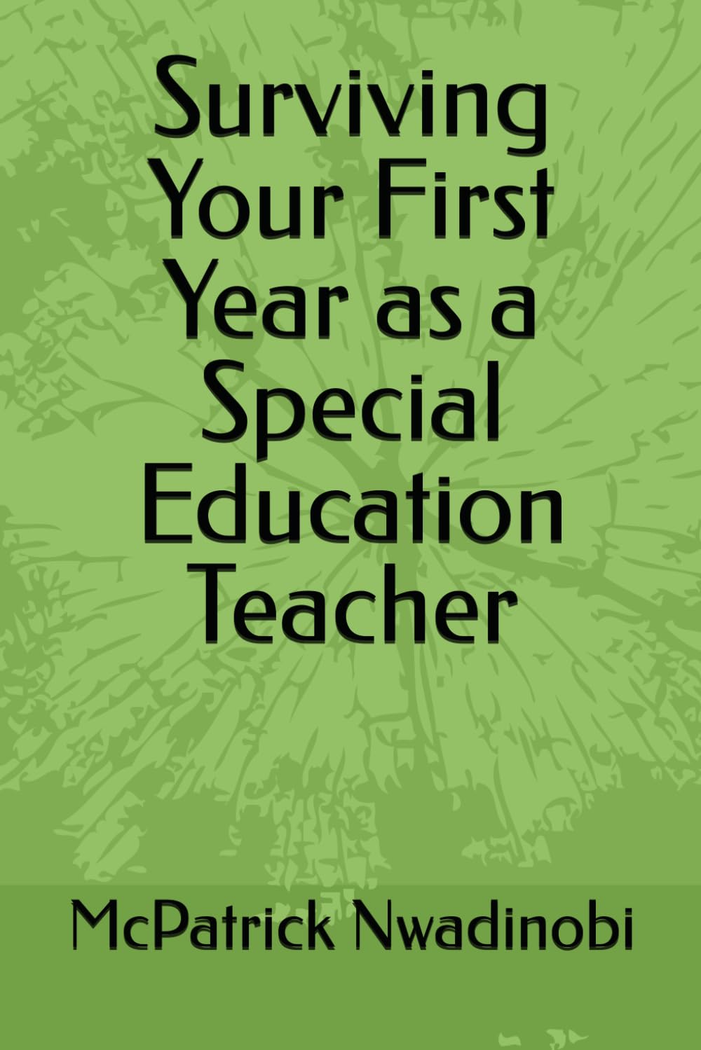 Surviving Your First Year as a Special Education Teacher