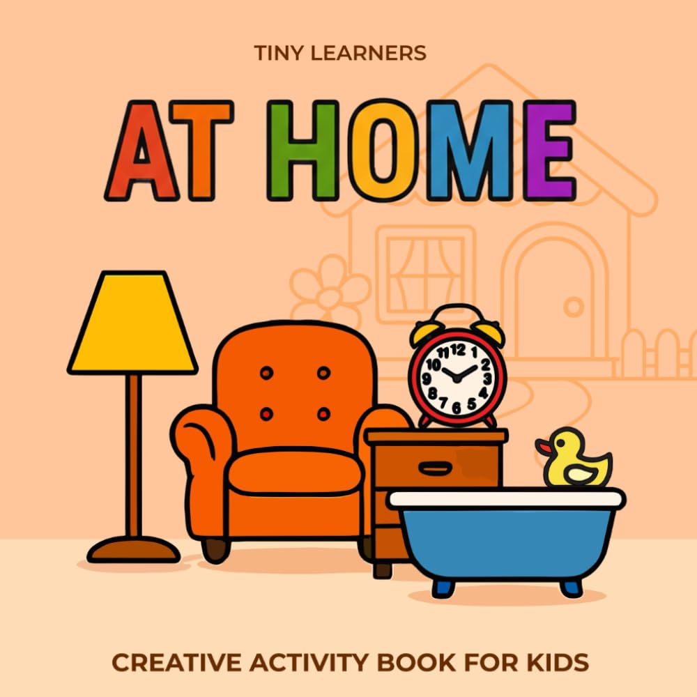 Tiny First Words: At Home: An Activity Book for Kids Ages 2-5 | Fine Motor Skills, Early Literacy and Social-Emotional Learning