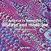 Science Is Beautiful: Disease and Medicine: Under the Microscope
