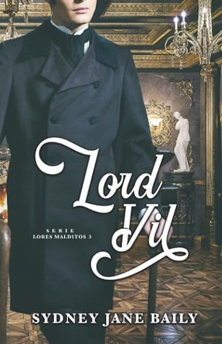 Lord Vil: 3 (Lores Malditos)