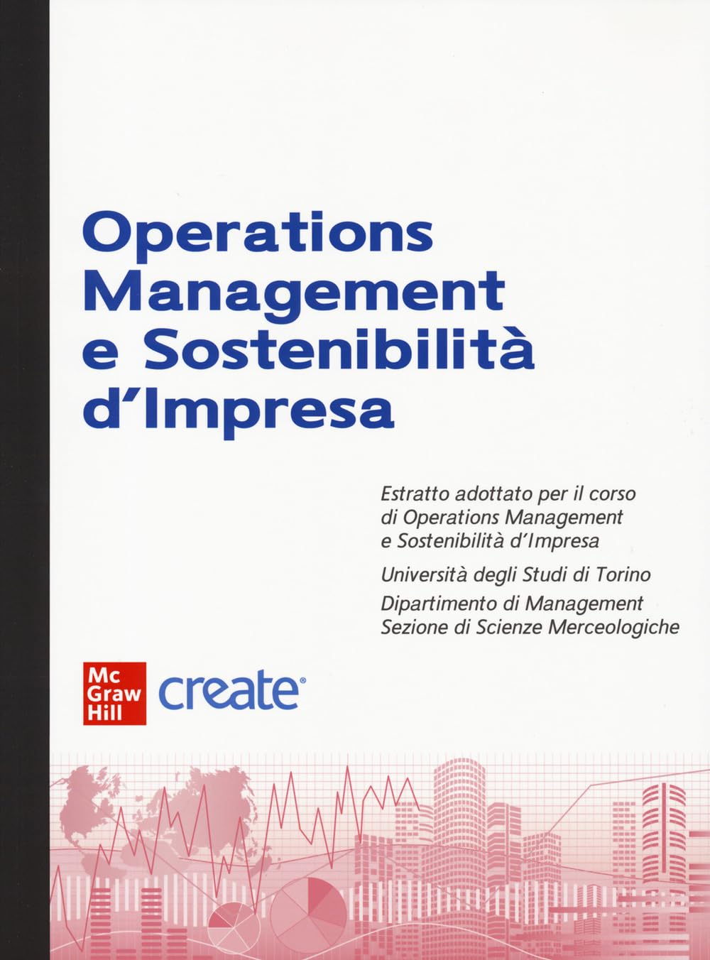 Operations Management E Sostenibilità. Con E-Book - 4
