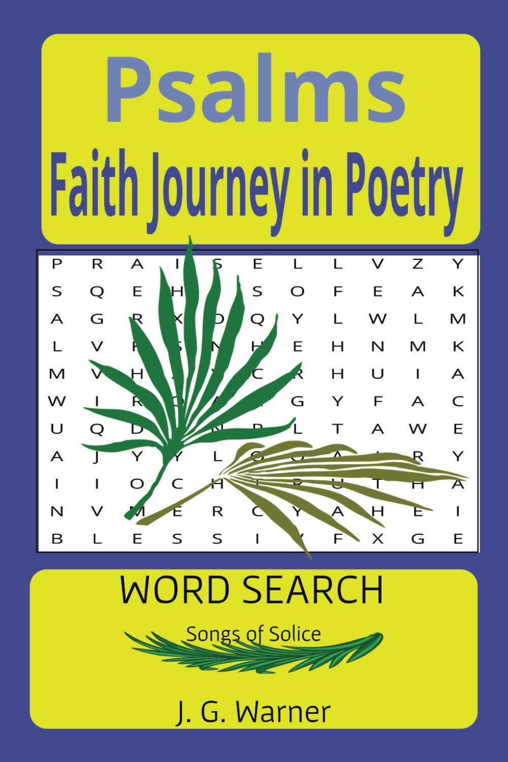 PSALMS: Faith Journey in Poetry