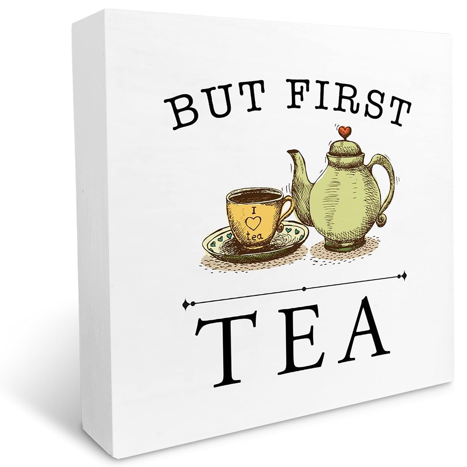 But First Tea Wooden Box Sign Desk Decor,Funny Teapot and Teacup Wood Block Sign Desk Decorations for Home Kitchen Office Tea Room Desk Shelf Table Decor 5x5 Inch