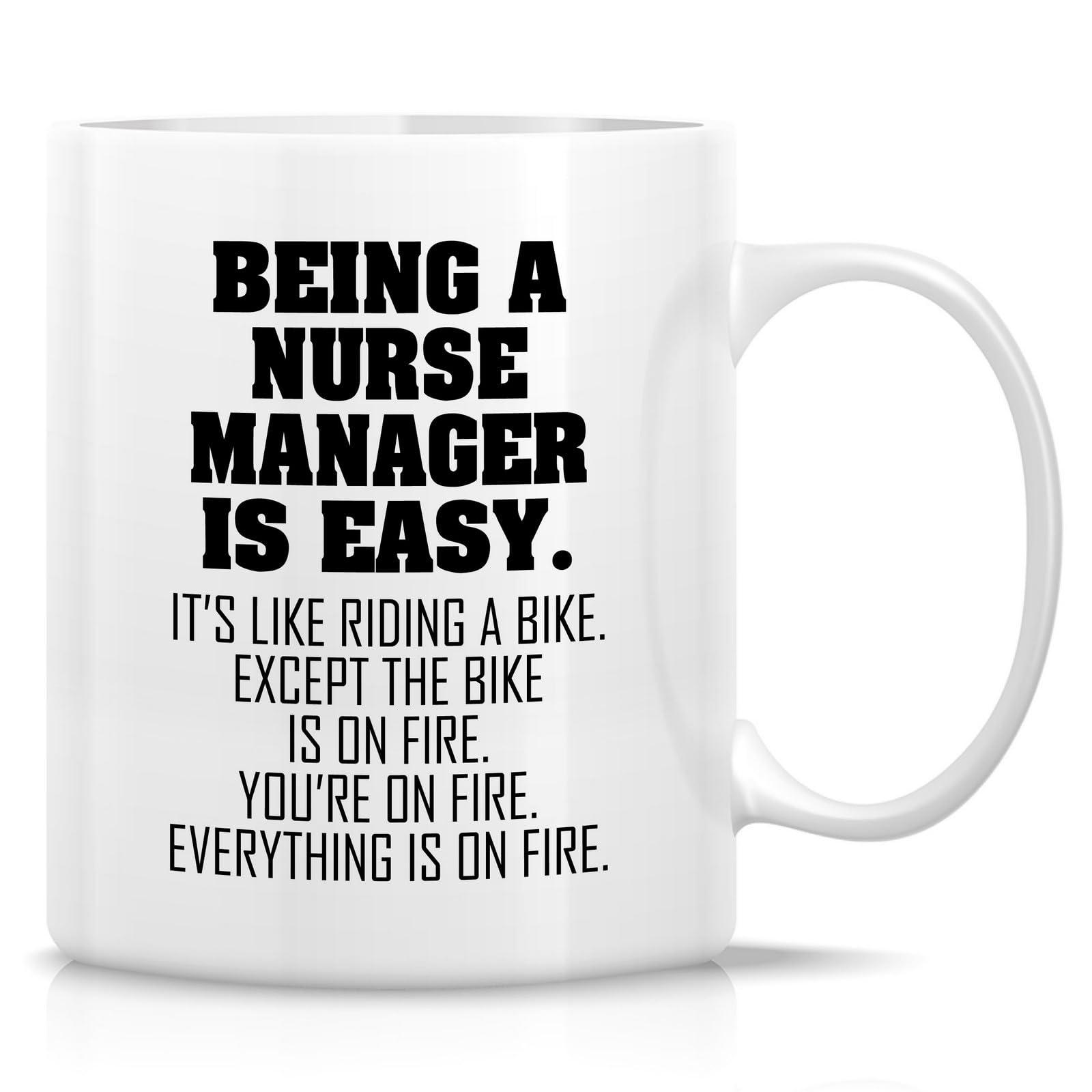 IKJHG Funny Nurse Manager Mug - 11 Oz Ceramic Coffee Or Tea Cup - Humorous Sarcastic Gift for Nursing Leader, Nurse Supervisor - Birthday, Holidays, Appreciation Gift for Men, Women, Her, Him, Mom