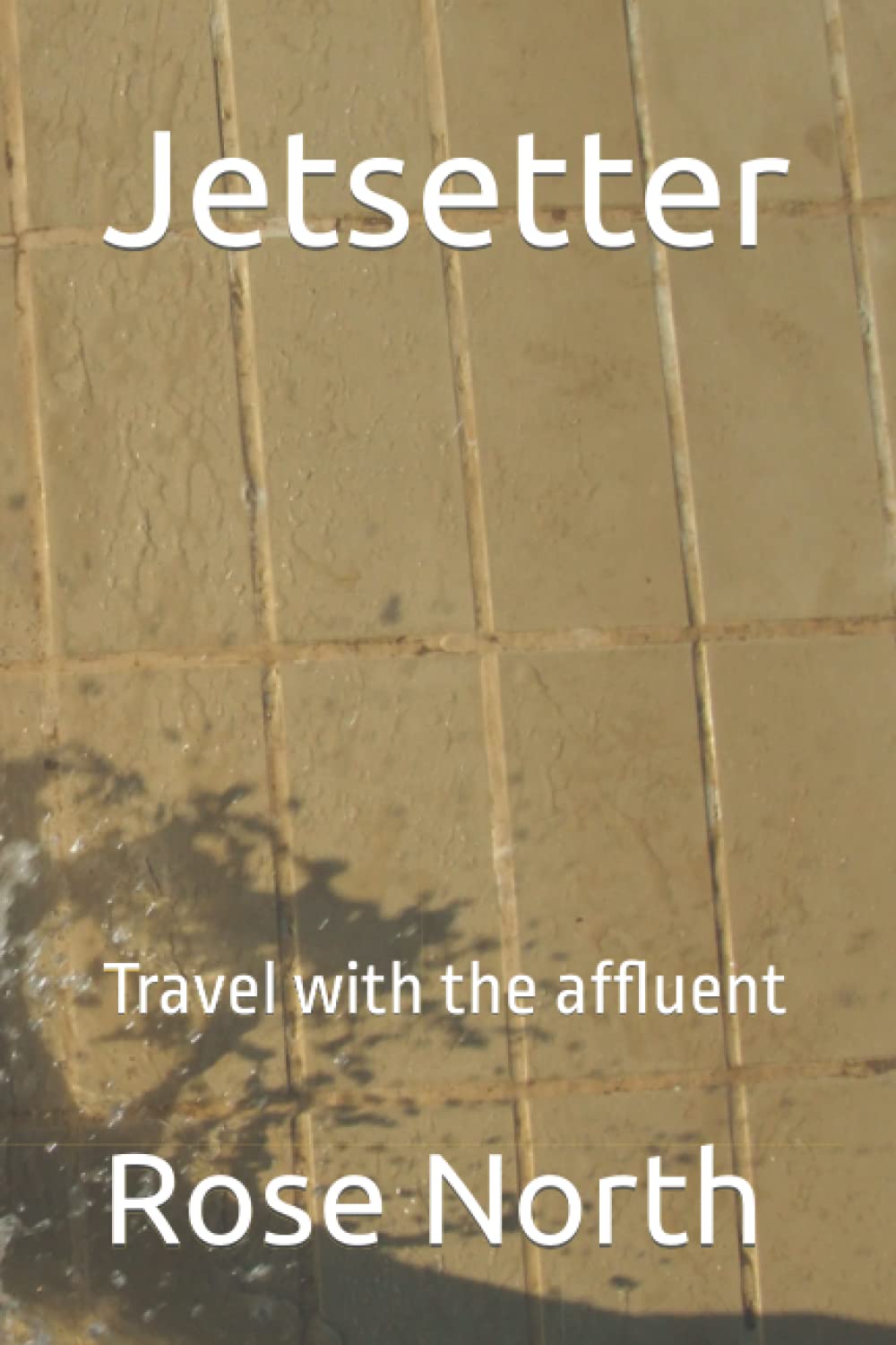 Jetsetter: Travel with the affluent