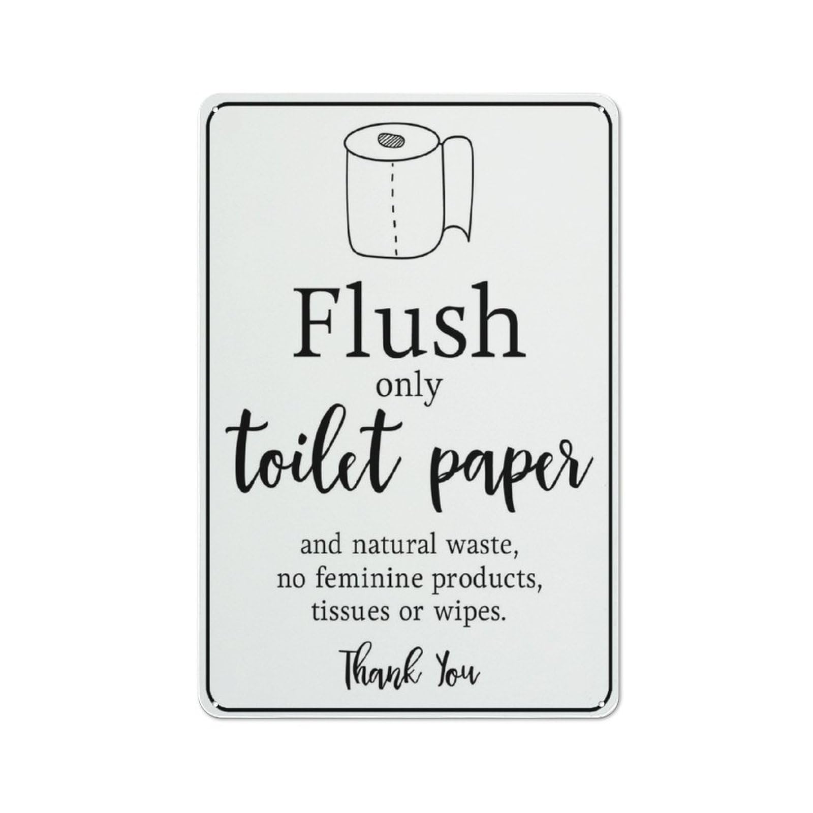 Flush Only Toilet Paper Sign Outdoor Signs Aluminum 12X8 Inch Uv Ink Printed For House And Business