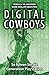 Produktbild Digital Cowboys: So führen Sie die Generation PlayStation