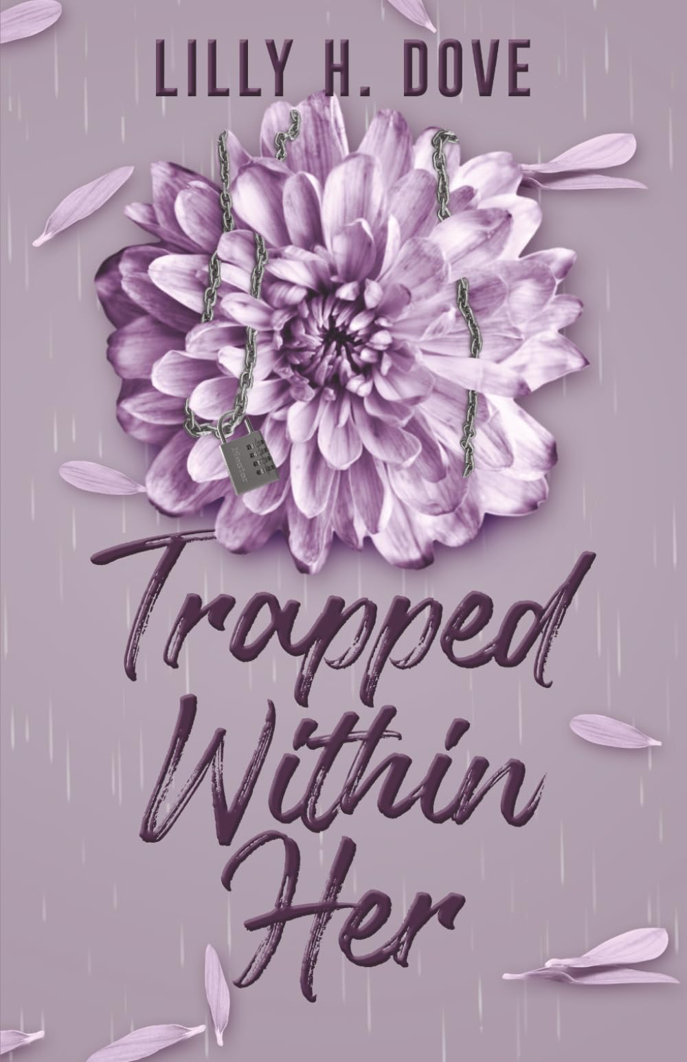 Trapped Within Her: An Emotional YA Story (Stuck Behind Her Duet)